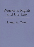 Women's Rights and the Law 0275931854 Book Cover