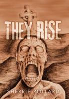 They Rise 1469196905 Book Cover