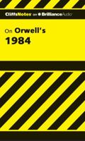 Orwell's 1984 (Cliff's Notes) 0764585851 Book Cover