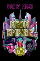 Neon Empire 1955085234 Book Cover