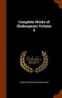 Complete Works of Shakespeare Volume 4 1343817536 Book Cover