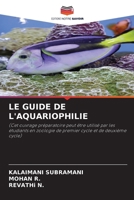 Le Guide de l'Aquariophilie 6630338413 Book Cover