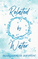Related By Water 0645994006 Book Cover