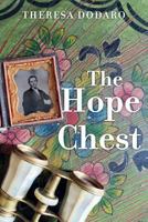 The Hope Chest (The Tin Box Trilogy Book 2) 1534805176 Book Cover