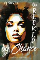 Wrecked by Chance: A Second Chance Shifter Romance 1960653156 Book Cover