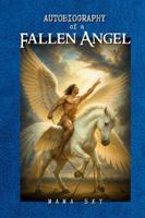 Autobiography of a Fallen Angel B0G4T91L19 Book Cover