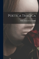 Poetica tragica 1019250283 Book Cover