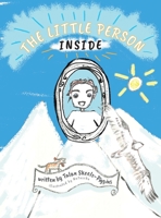 The Little Person Inside 1912206293 Book Cover