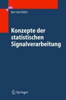 Konzepte Der Statistischen Signalverarbeitung 3540234918 Book Cover