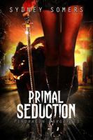 Primal Seduction 1605049417 Book Cover