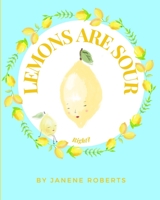 Lemons are Sour B092418GJ9 Book Cover
