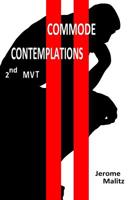 Commode Contemplations 2nd MVT 1727653866 Book Cover