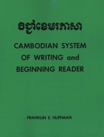 Cambodian System of Writing And Beginning Reader 0300013140 Book Cover