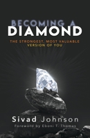 Becoming A Diamond 1952327342 Book Cover