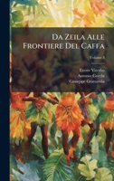 Da Zeila Alle Frontiere Del Caffa 1023857871 Book Cover