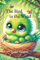 The Bird in the Wind B0DJ79PCBY Book Cover
