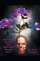 Stories to Inspire and Tales That Terrify.(Volume Three) 1393888399 Book Cover