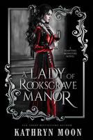 A Lady of Rooksgrave Manor (Standard Edition) (Tempting Monsters, 1) 1464297983 Book Cover