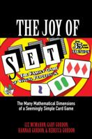The Joy of Set: The Many Mathematical Dimensions of a Seemingly Simple Card Game 0691192324 Book Cover
