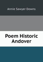 Poem: Historic Andover 1355471966 Book Cover