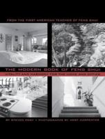 The Modern Book of Feng Shui 1596879556 Book Cover