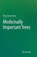 Medicinally Important Trees 3319859994 Book Cover