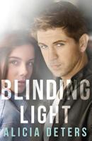 Blinding Light 1533399190 Book Cover