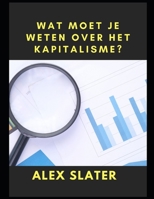 Wat moet je weten over het kapitalisme? null Book Cover