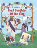 I'm A Daughter Of The King 1642585238 Book Cover