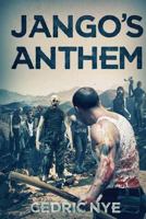 Jango's Anthem 192504730X Book Cover