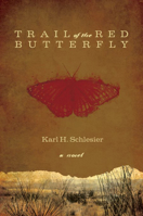 Trail of the Red Butterfly 0896726177 Book Cover