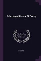 Coleridges Theory Of Poetry 1379246776 Book Cover