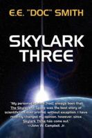 Skylark Three B000F7AXR8 Book Cover
