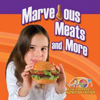 Marvelous Meats and More 0778750590 Book Cover