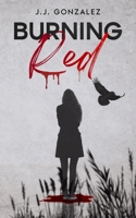 Burning Red B0H1K5LXW3 Book Cover
