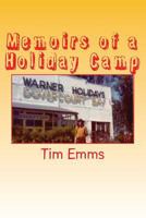 Memoirs of a Holiday Camp 1523675195 Book Cover