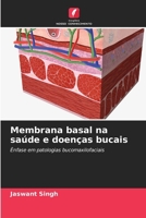 Membrana basal na saúde e doenças bucais (Portuguese Edition) 6630164539 Book Cover