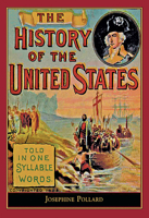 A Child's History of America: Told in One-Syllable Words (A Child's History of America, 1) 1889128422 Book Cover