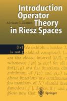 Introduction to Operator Theory in Riesz Spaces 3642644872 Book Cover