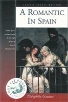 A Romantic in Spain (Lost and Found Series) 1566563925 Book Cover