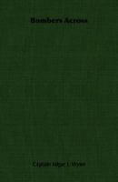 Bombers Across 1406755486 Book Cover