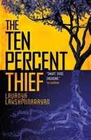 Ten Percent Thief 1837860777 Book Cover