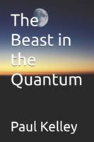 The Beast in the Quantum B0G1JZPTRD Book Cover