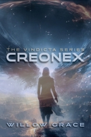 Creonex (The Vindicta) 1936307553 Book Cover