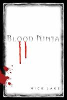 Blood Ninja 1416986286 Book Cover