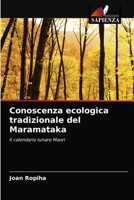 Conoscenza ecologica tradizionale del Maramataka 6203519324 Book Cover