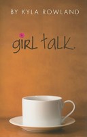 Girl Talk B001PEWXKK Book Cover