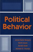 Political Behavior 0761802231 Book Cover