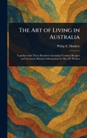 The Art of Living in Australia 1022932608 Book Cover