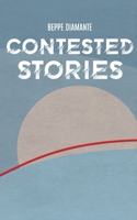 Contested stories B0DVF2RYQF Book Cover